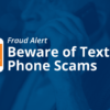 Phone & Text Scams 2 1200 X 675 FB (3) (1)